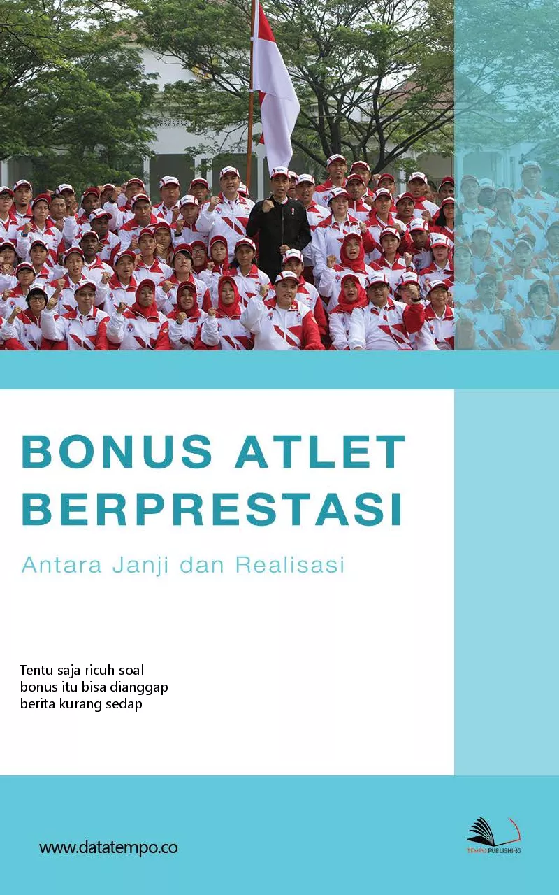 Bonus atlet berprestasi antara janji dan realisasi