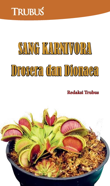 Sang Karnivora Drosera dan Dionaea