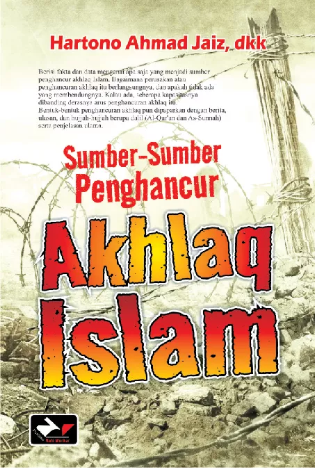 Sumber-sumber Penghancur Akhlak Islam