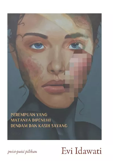 Perempuan yang Matanya Dipenuhi Dendam dan Kasih Sayang