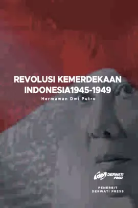 Revolusi kemerdekaan Indonesia 1945-1949