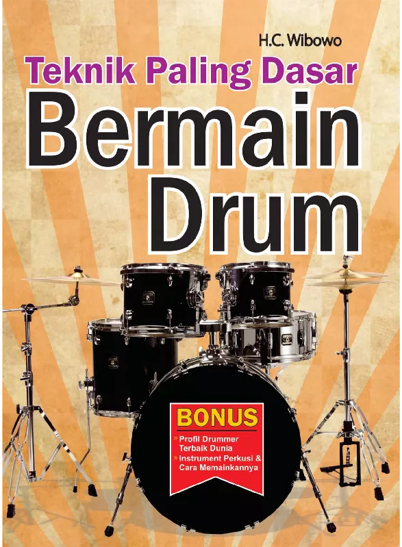 Teknik Paling Dasar Bermain Drum