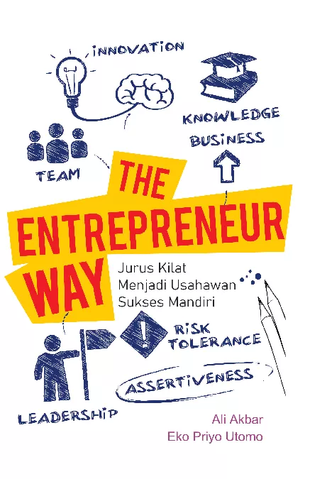 The Entrepreneur Way (Jurus Kilat Menjadi Usahawan Sukses Mandiri)