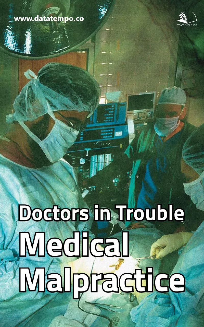 Doctors in trouble medical malpractice