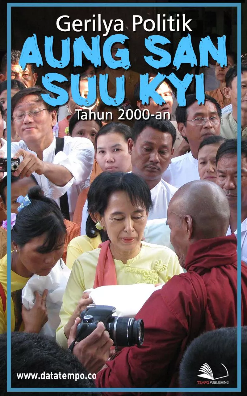 Gerilya politik Aung San Suu Kyi tahun 2000-an