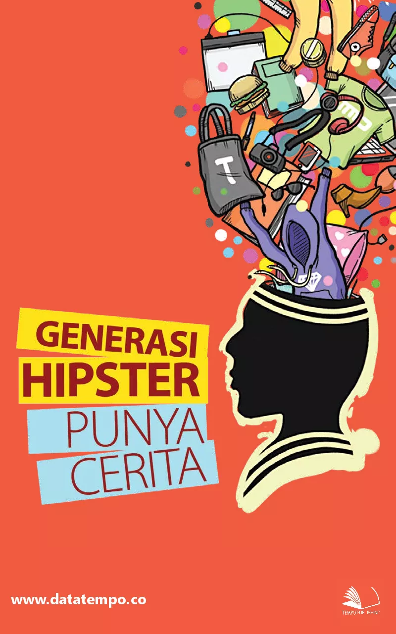 Generasi hipster punya cerita