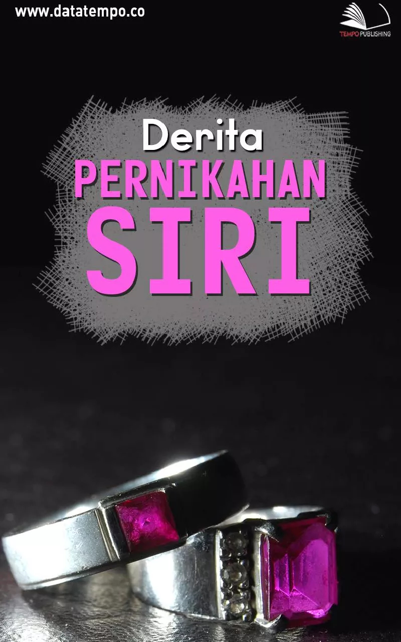 Derita pernikahan siri