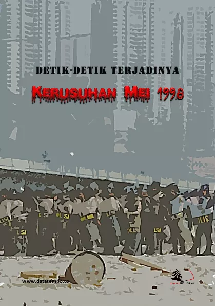 Detik-Detik Terjadinya Kerusuhan Mei 1998