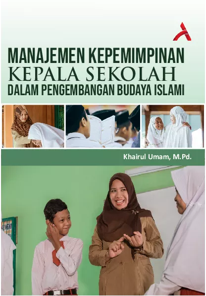 Manajemen Kepemimpinan Kepala Sekolah Dalam Pengembangan Budaya Islami