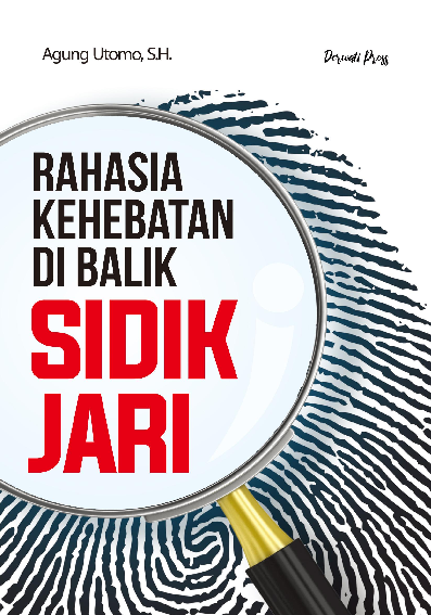 Rahasia Kehebatan Di Balik Sidik Jari