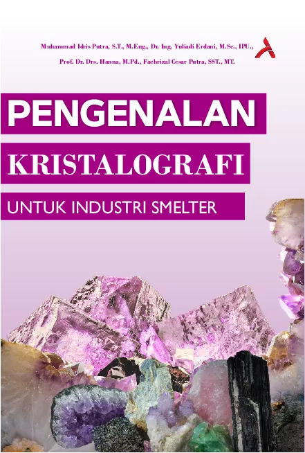 Pengenalan Kristalograf Untuk Indutri Smelter