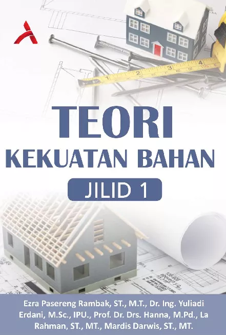 Teori Kekuatan Bahan Jilid 1