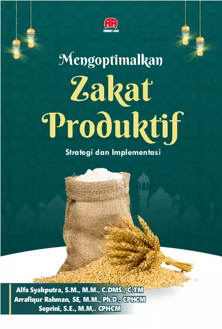 Mengoptimalkan Zakat Produktif