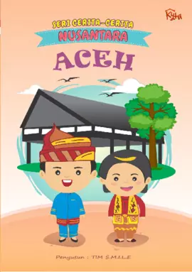 Seri Cerita-Cerita Nusantara: Aceh