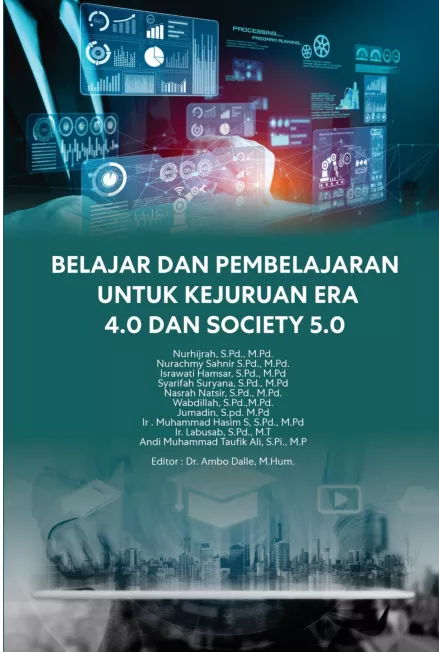 BELAJAR DAN PEMBELAJARAN UNTUK KEJURUAN ERA 4.0 DAN SOCIETY 5.0