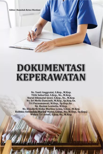 DOKUMENTASI KEPERAWATAN