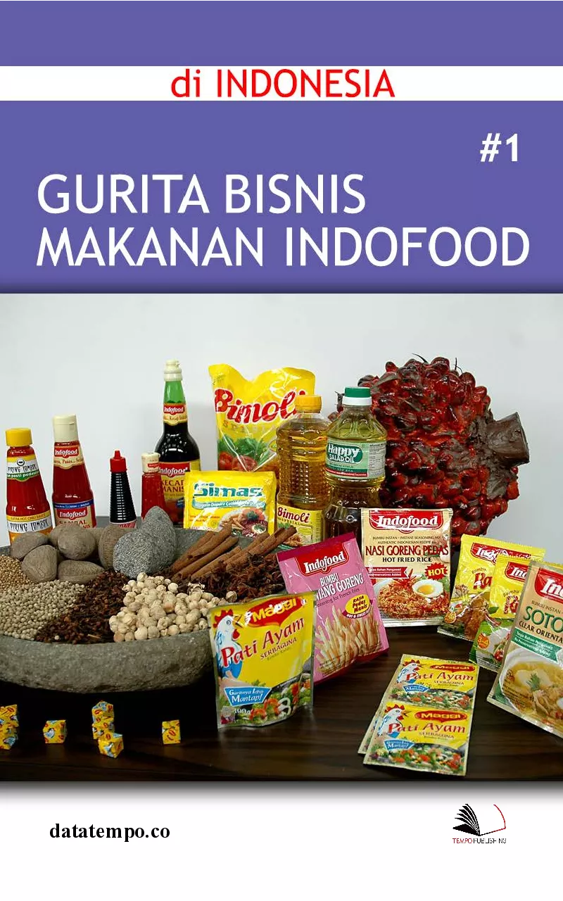 Gurita Bisnis Makanan Indofood di Indonesia