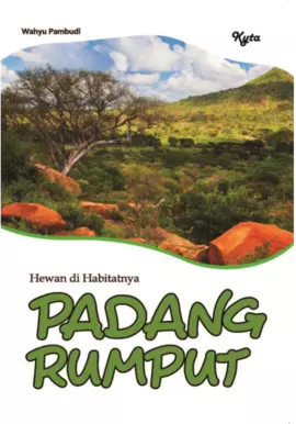 Hewan di Habitanya PADANG RUMPUT