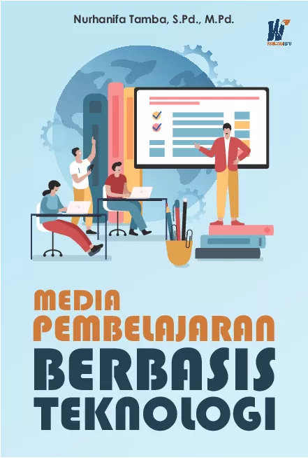 Media Pembelajaran Berbasis Teknologi