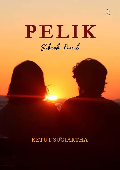 Pelik: Sebuah Novel