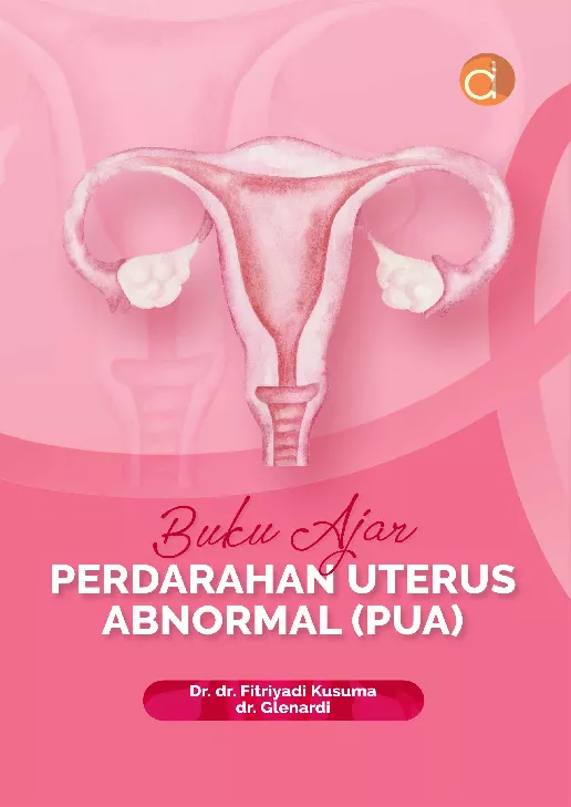 Buku Ajar Perdarahan Uterus Abnormal (PUA)