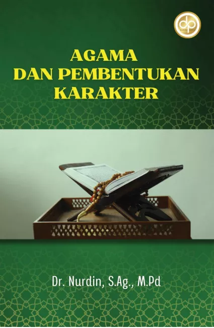 Agama Dan Pembentukan Karakter