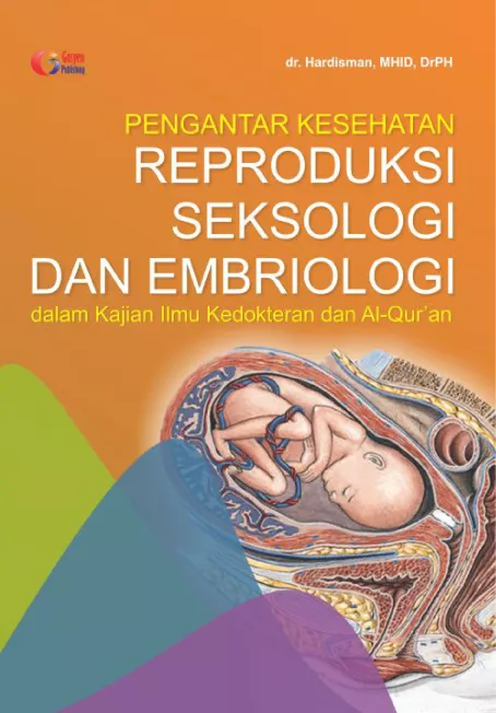 Pengantar Kesehatan Reproduksi Seksologi Dan Embriologi