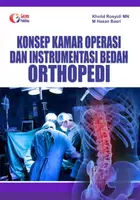 Konsep Kamar Operasi Dan Instrumentasi Bedah Orthopedi