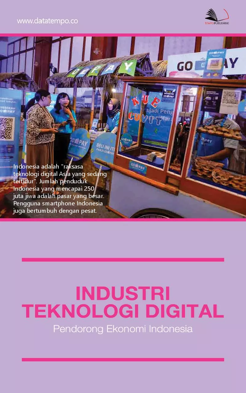 Industri teknologi digital pendorong ekonomi Indonesia