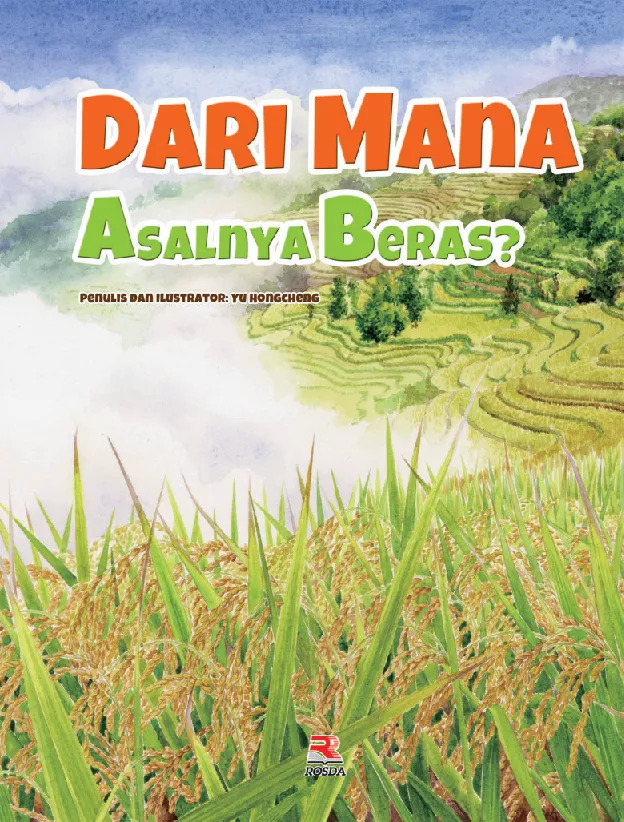 dari Mana Asalnya Beras?