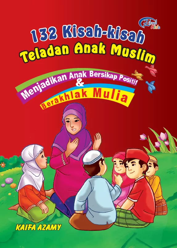 132 kisah-kisah teladan anak muslim