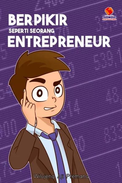 Berpikir Seperti Seorang Entrepreneur