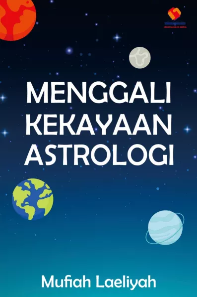 Menggali Kekayaan Astrologi