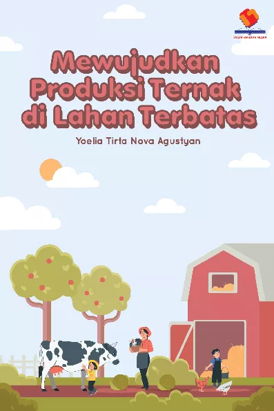 Mewujudkan Produksi Ternak di Lahan Terbatas