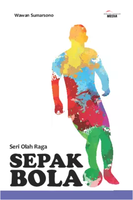 Seri Olah Raga: SEPAKBOLA