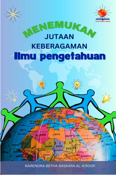 Menemukan Jutaan Keberagaman Ilmu Pengetahuan