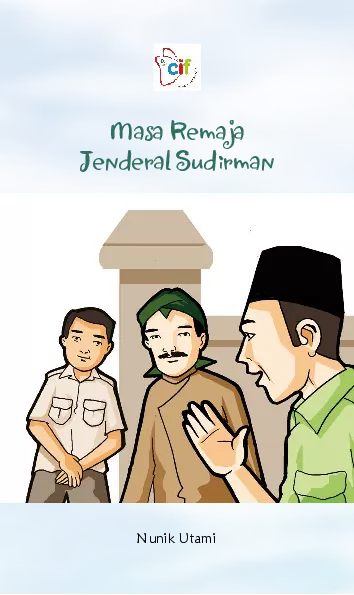 Masa Remaja Jenderal Sudirman