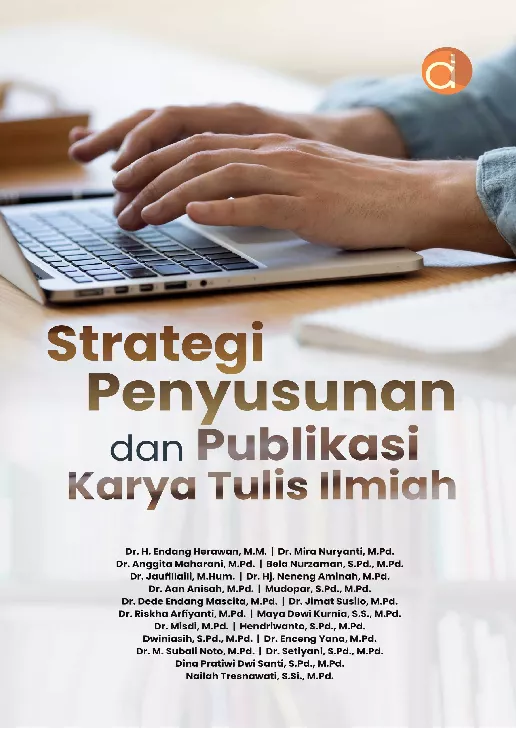 Strategi Penyusunan dan Publikasi Karya Tulis Ilmiah