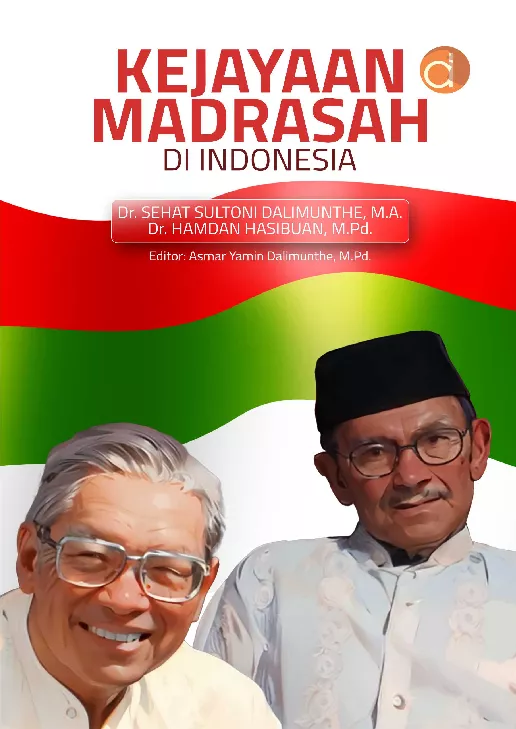 Kejayaan Madrasah di Indonesia