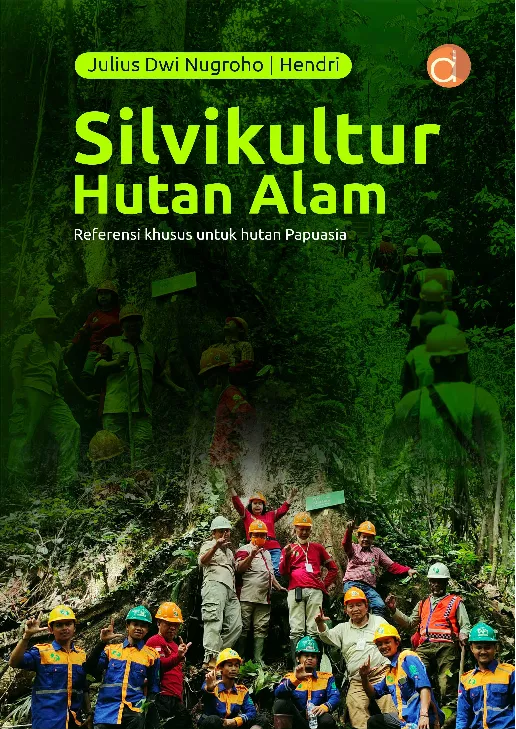 Silvikultur Hutan Alam: Referensi Khusus untuk Hutan Papuasia