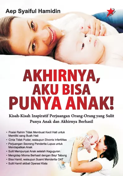 Akhirnya, Aku Bisa Punya Anak!