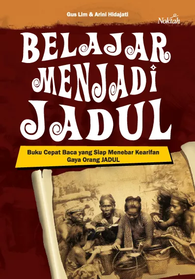 Belajar Menjadi Jadul