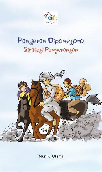 Pangeran Diponegoro: Strategi Penyerangan