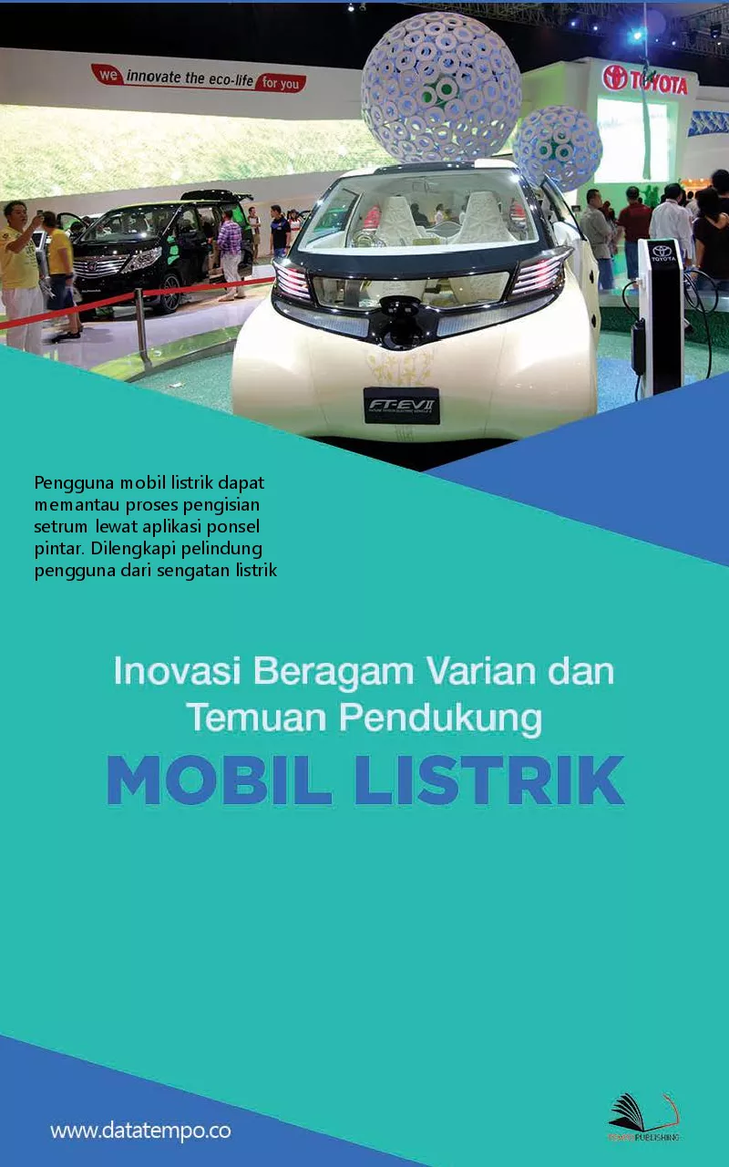 Inovasi beragam varian dan temuan pendukung mobil listrik