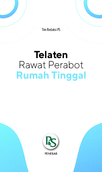 Telaten Rawat Perabot Rumah Tinggal