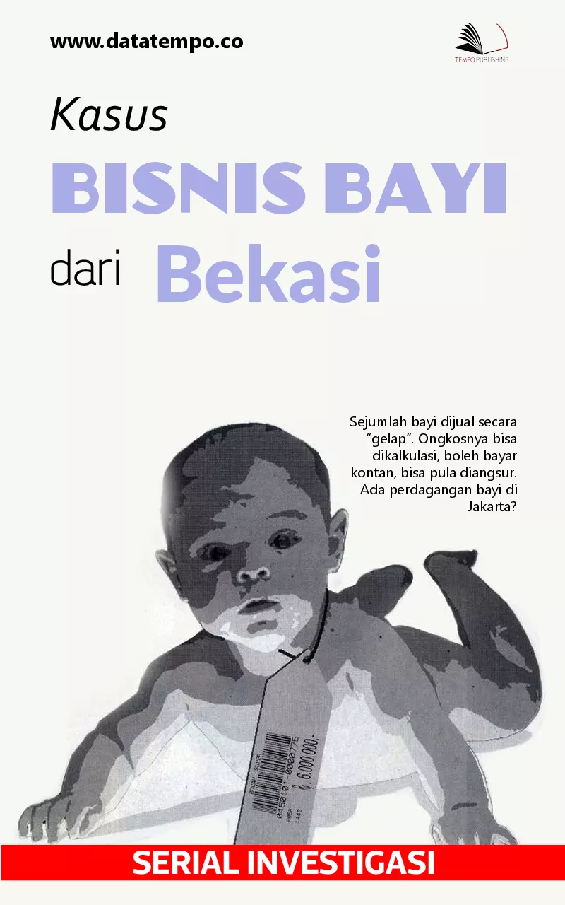 Investigasi - kasus bisnis bayi dari bekasi