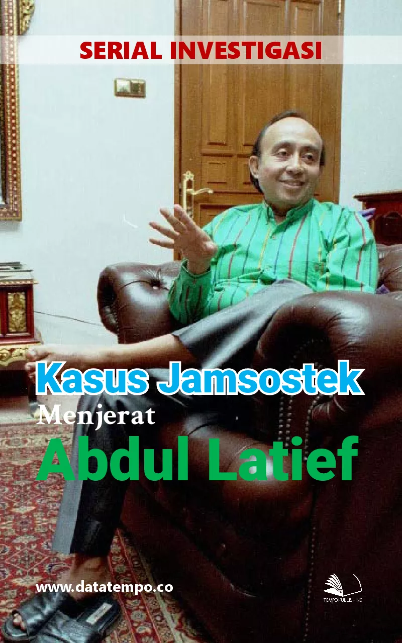 Investigasi - kasus Jamsostek menjerat Abdul Latief