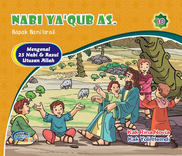 Nabi Ya'qub AS : bapak bani Israil