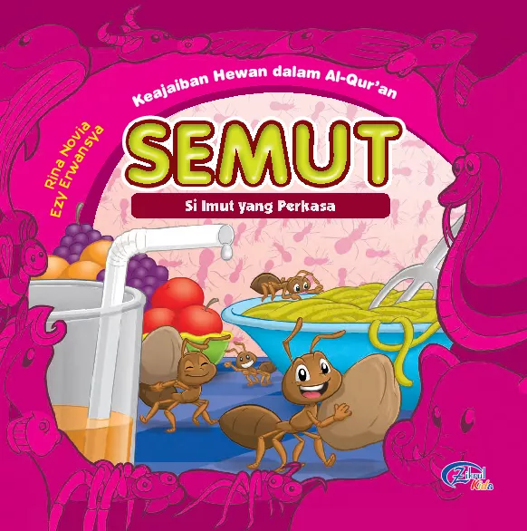 Semut : si imut yang perkasa