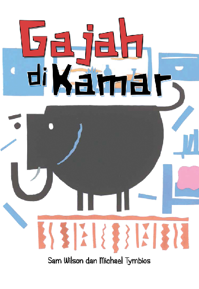 Gajah di Kamar